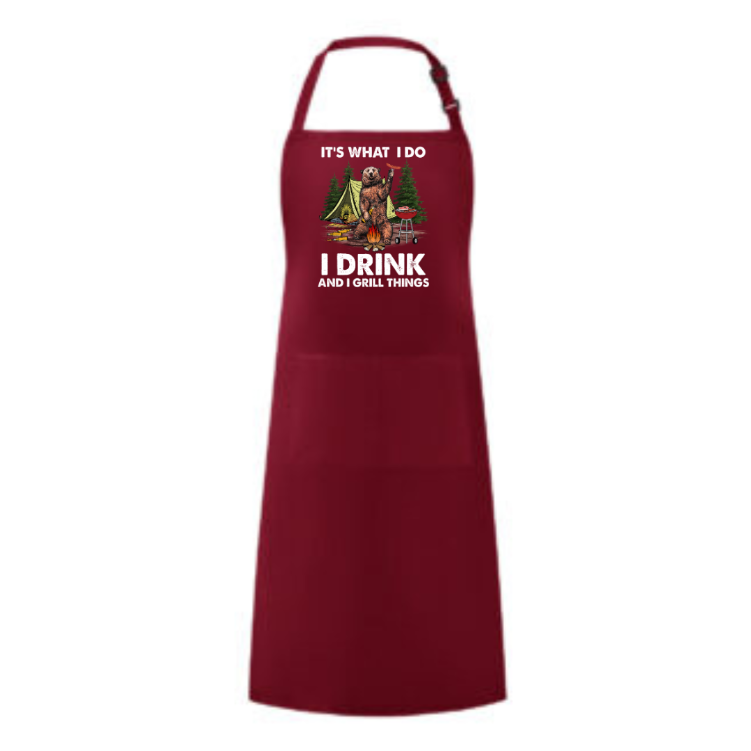 a red apron with the words it's what i do i drink and i