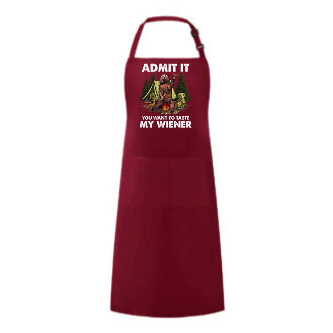 a red apron that says, admit it you have to get my wiener